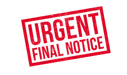 Urgent Final Notice rubber stamp. Grunge design with dust scratches. Effects can be easily removed for a clean, crisp look. Color is easily changed.