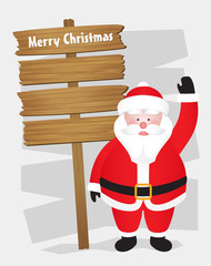 Santa Claus with Wood board. Vector illustration.