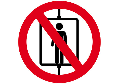 Schild Aufzug nicht benutzen; kein Personenaufzug
