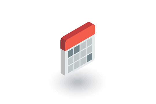 Calendar Isometric Flat Icon. 3d Vector Colorful Illustration. Pictogram Isolated On White Background