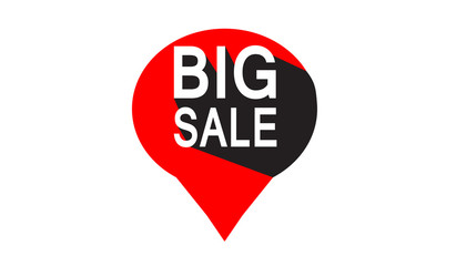 Big sale concept. Red color. Sticker and 3d words. Discount of price