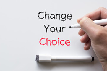Change your choice written on whiteboard