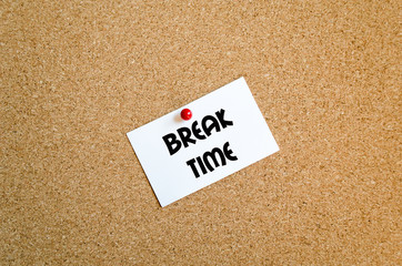 Break time text concept