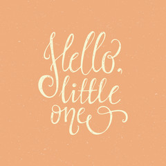 Hello Little One