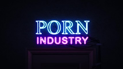 Porn Industry Neon Sign Turning on and Off