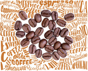 Top view of roasted coffee beans with Typography. use for background