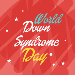 Fototapeta na wymiar world down syndrome day.