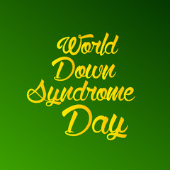 world down syndrome day.