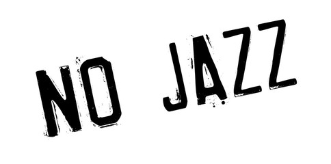 Obraz premium No Jazz rubber stamp. Grunge design with dust scratches. Effects can be easily removed for a clean, crisp look. Color is easily changed.