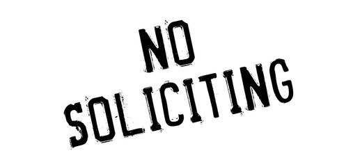No Soliciting rubber stamp. Grunge design with dust scratches. Effects can be easily removed for a clean, crisp look. Color is easily changed.