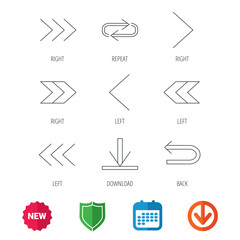 Arrows icons. Download, repeat linear signs. Next, back arrows flat line icons. New tag, shield and calendar web icons. Download arrow. Vector