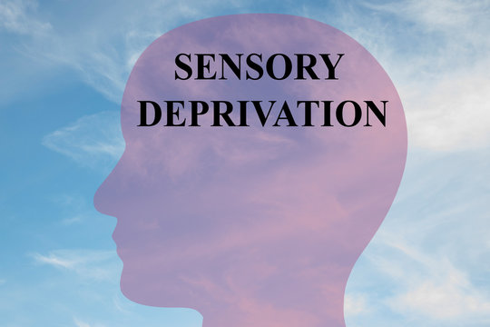 Sensory Deprivation - Therapeutical Concept