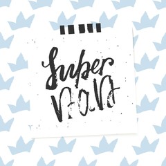 Happy Father s Day design background. Lettering design. Greeting card. Calligraphy Background template for Father s Day. Vector