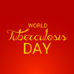 Tuberculosis Day.