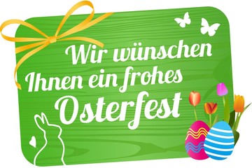 Fototapeta premium Wir wünschen Ihnen ein frohes Osterfest