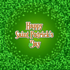 Square Saint Patricks Day background with green clover confetti. Round frame of shamrock leaves with typographic label. Template for greeting card design, banner, flyer, party invitation.