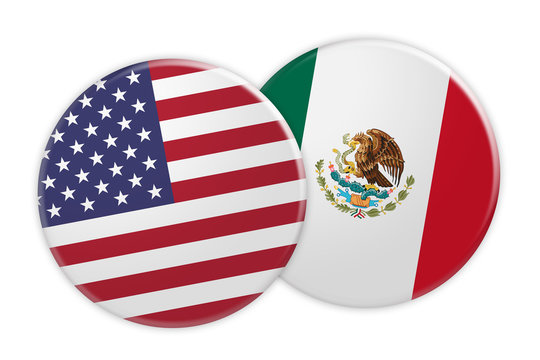 Politics News Concept: US Flag Button On Mexico Flag Button, 3d Illustration On White Background