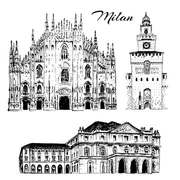 Milan sightseeing set. Duomo di Milano, Teatro alla Scala, Sforza Castle. Italy. Vector hand drawn sketch