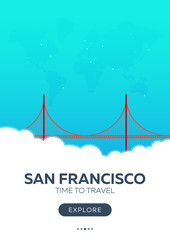 USA. San Francisco. Time to travel. Travel poster. Vector flat illustration.