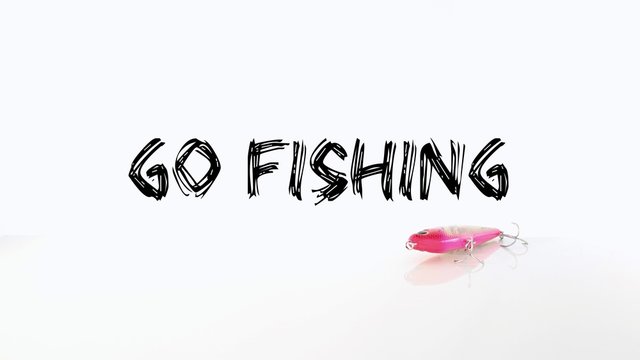 Go Fishing Saying with Lure on a Plain White Backdrop