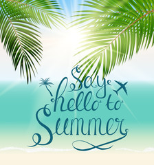 Fototapeta na wymiar Say Hello to Summer Natural Background Vector Illustration