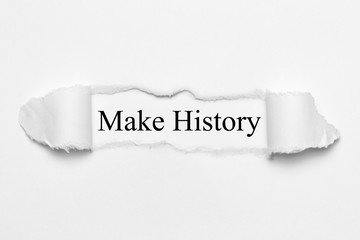 Make History on white torn paper