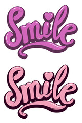 Smile. hand drawn lettering phrase on white background. Vector illustration