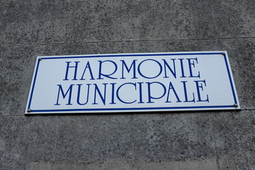 Harmonie Municipale. Panneau sur une façade.