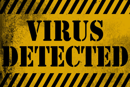 Virus detected sign yellow with stripes