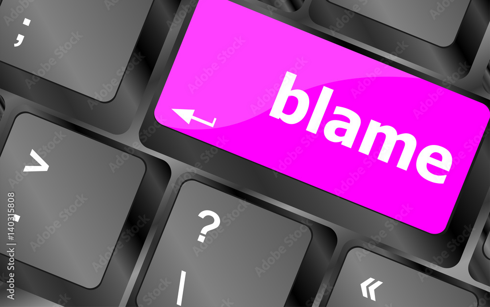 Poster blame button on computer pc keyboard key