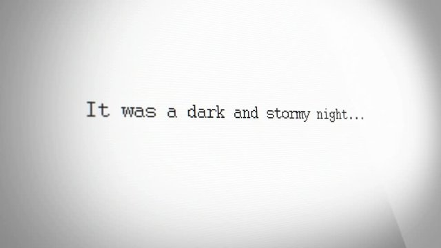 It was a dark and stormy night - typing on computer