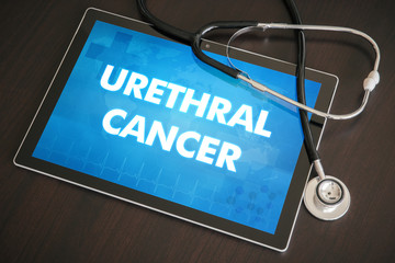 Urethral cancer (cancer type) diagnosis medical concept on tablet screen with stethoscope