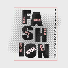 Fashion-Paris, New York, Milan, Berlin, London, Moscow