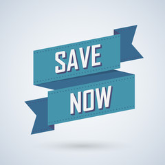 Save now. offer poster with ribbon design. Vector illustration.