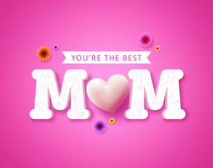 You're the best mom text greetings card vector design and heart shape for happy mothers day celebration in pink background. Vector illustration.
