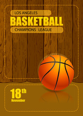 Basketball poster. Wooden texture. Background for sport. EPS file is layered(clipping mask).