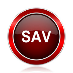 SAV text red circle chrome border silver metallic vector icon