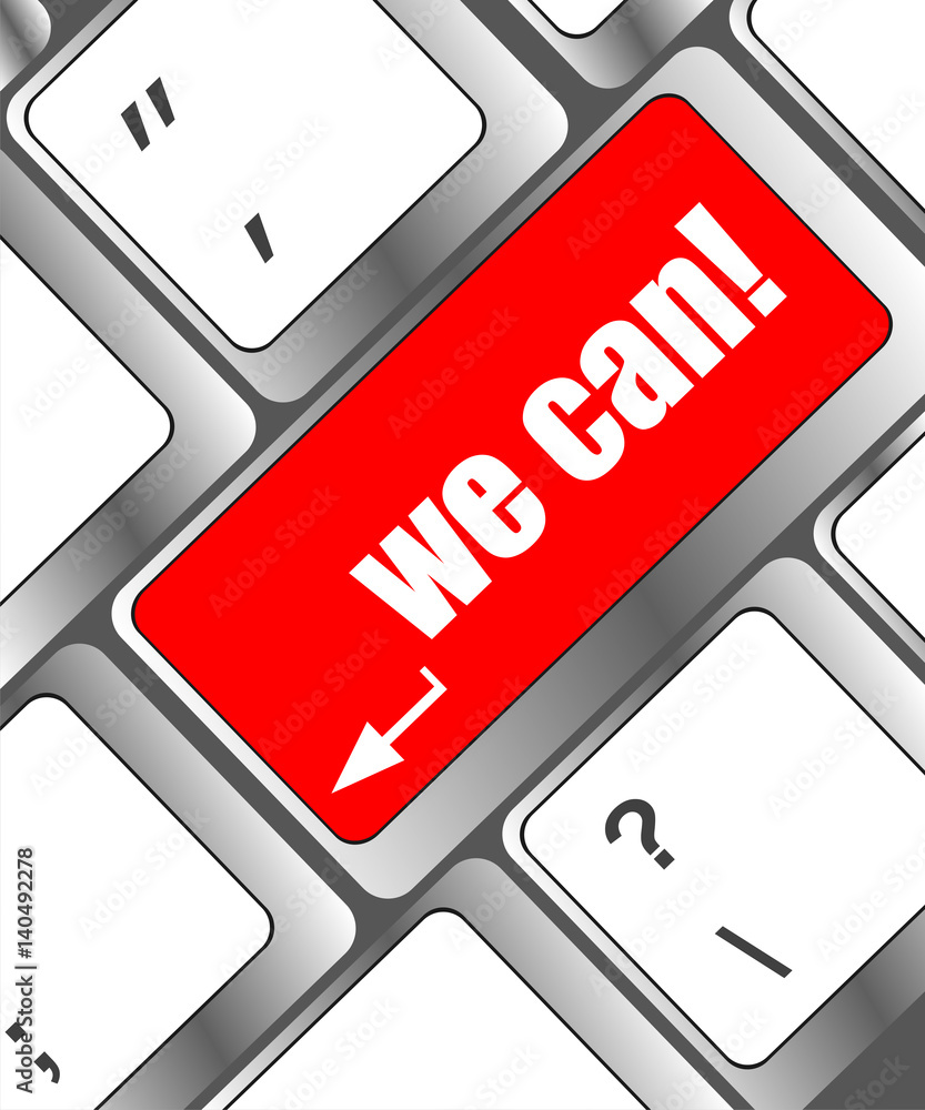Poster we can button on computer keyboard key