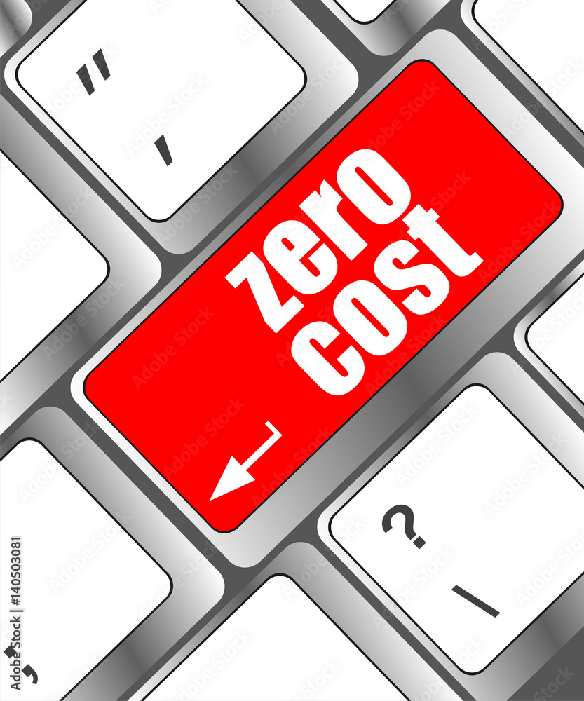 Poster zero cost button on computer keyboard key