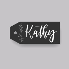 Common female first name Kathy on a tag. Hand drawn calligraphy