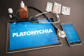 Platonychia (cutaneous disease) diagnosis medical concept on tablet screen with stethoscope