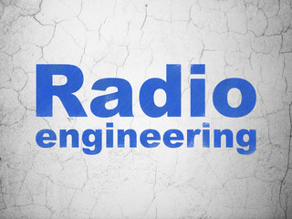 Science concept: Radio Engineering on wall background