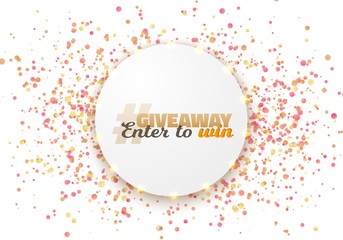 Illustration of Giveaway Competition Template. Realistic Vector Button with Confetti Isolated on White. Enter to Win Prize Concept