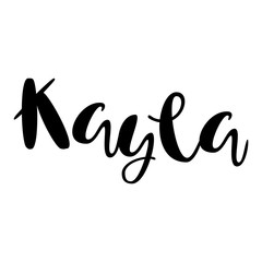 Female name - Kayla. Lettering design. Handwritten typography. Vector