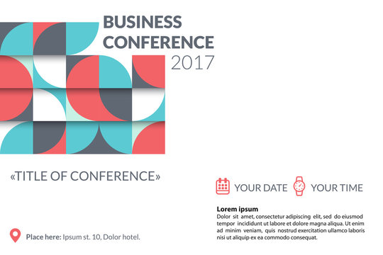 Business Conference Invitation Concept. Colorful Simple Geometric Pattern On White Background. Template For Banner, Poster, Flyer, Magazine Page. Vector Eps 10.