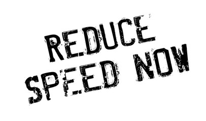 Reduce Speed Now rubber stamp. Grunge design with dust scratches. Effects can be easily removed for a clean, crisp look. Color is easily changed.