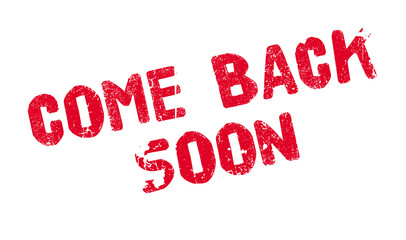 Come Back Soon rubber stamp. Grunge design with dust scratches. Effects can be easily removed for a clean, crisp look. Color is easily changed.