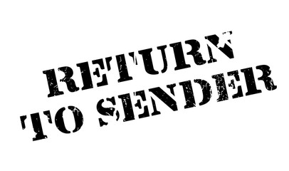 Fototapeta premium Return To Sender rubber stamp. Grunge design with dust scratches. Effects can be easily removed for a clean, crisp look. Color is easily changed.