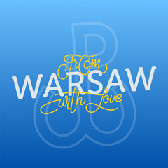 From Warsaw with love hand drawn sign. Vector illustration