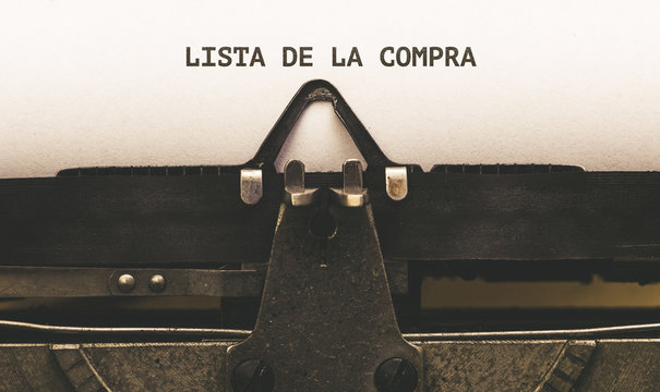 Lista De La Compra, Spanish Text For Shopping List On Vintage Type Writer From 1920s